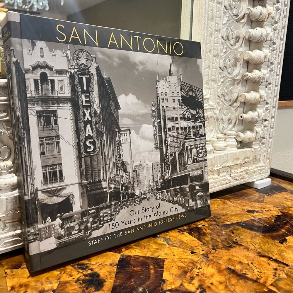 San Antonio 150 Years Book